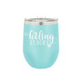 Feeling Beachy Teal Tumbler