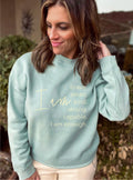 I Am Fleece Sweatshirt