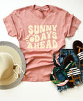 Sunny Days Ahead Tee